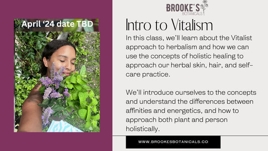 Introduction to Vitalism: Herbal Workshop